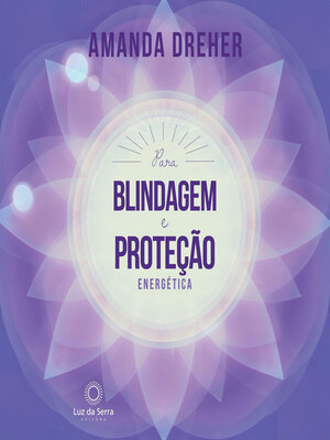 cover image of Para Blindagem e Proteção Energética